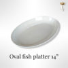 Oval Fish Platter 12 inches